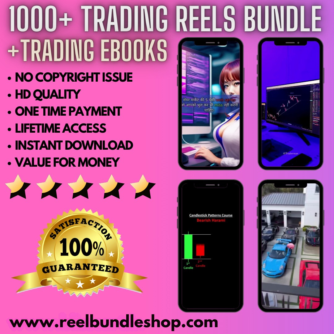 1000+ Trading Reels Bundle + Ebooks